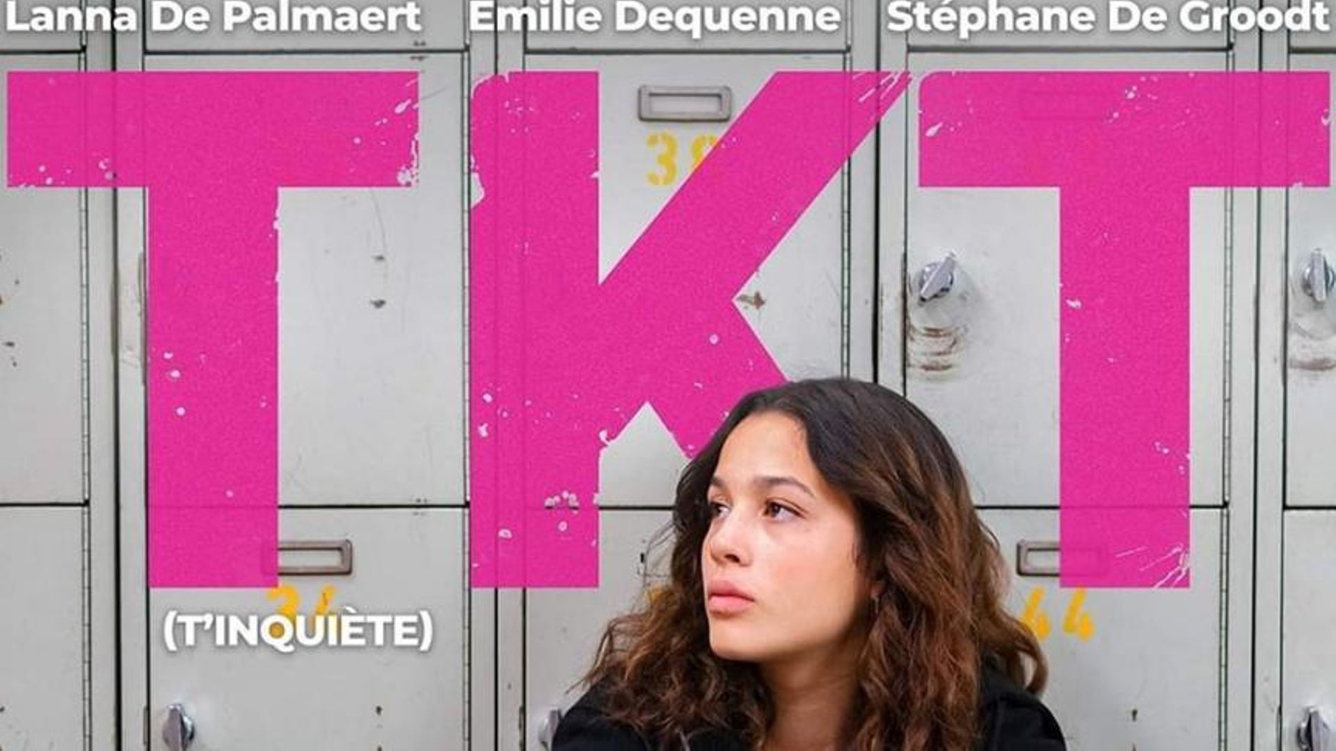 affiche du film TKT (t'inquiète)