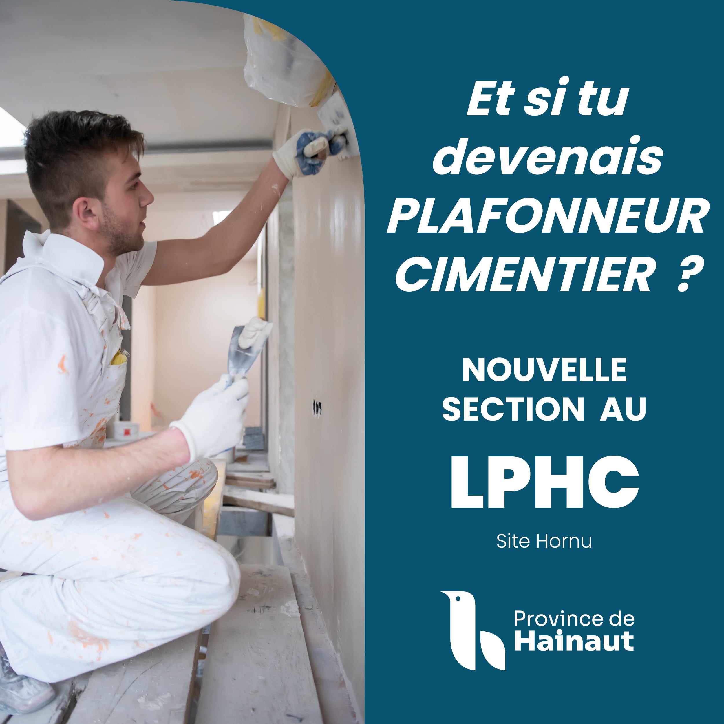 Deviens Plafonneur-Cimentier (H/F/X) grâce au Lycée Provincial Hornu Colfontaine, à Hornu